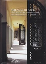 500 ANNI DI OPERE